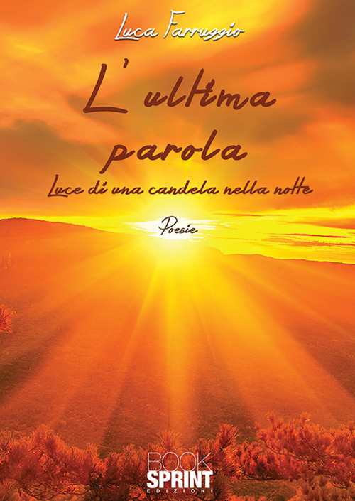 L'ultima parola. Luce di una candela nella notte