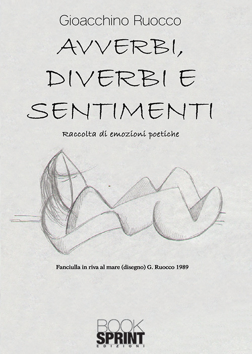 Avverbi, diverbi e sentimenti