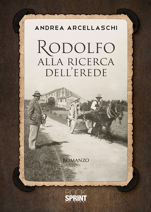 Rodolfo alla ricerca dell’erede