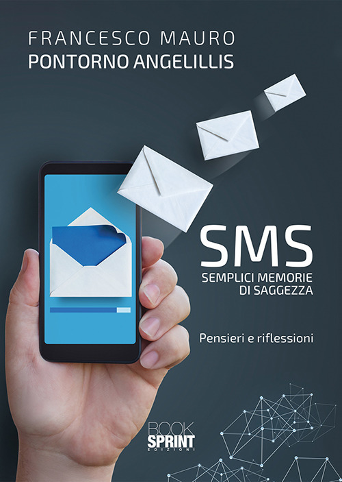 SMS. Semplici memorie di saggezza