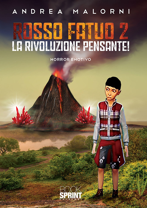 Rosso fatuo 2. La rivoluzione pensante!