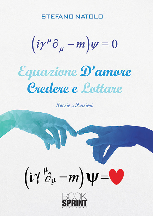 Equazione d’amore. Credere e lottare