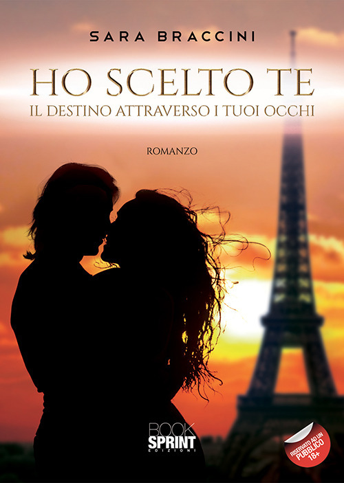 Ho scelto te. Il destino attraverso i tuoi occhi