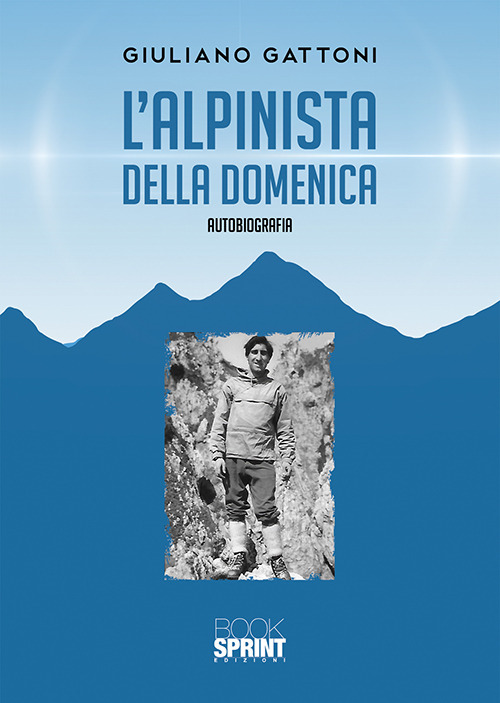 L'alpinista della domenica