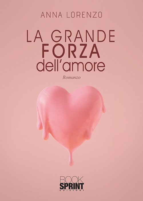 La grande forza dell’amore