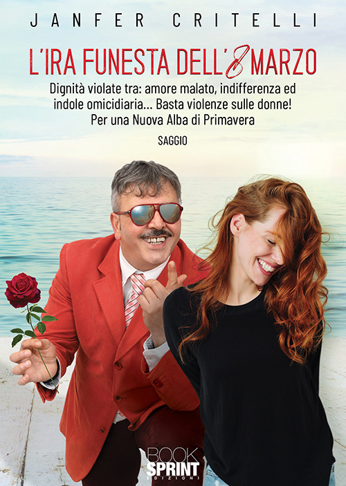 L'ira funesta dell’8 marzo