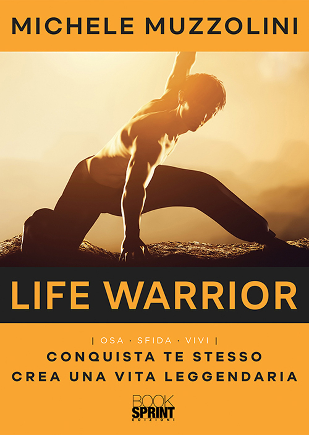 Life warrior. Osa sfida vivi
