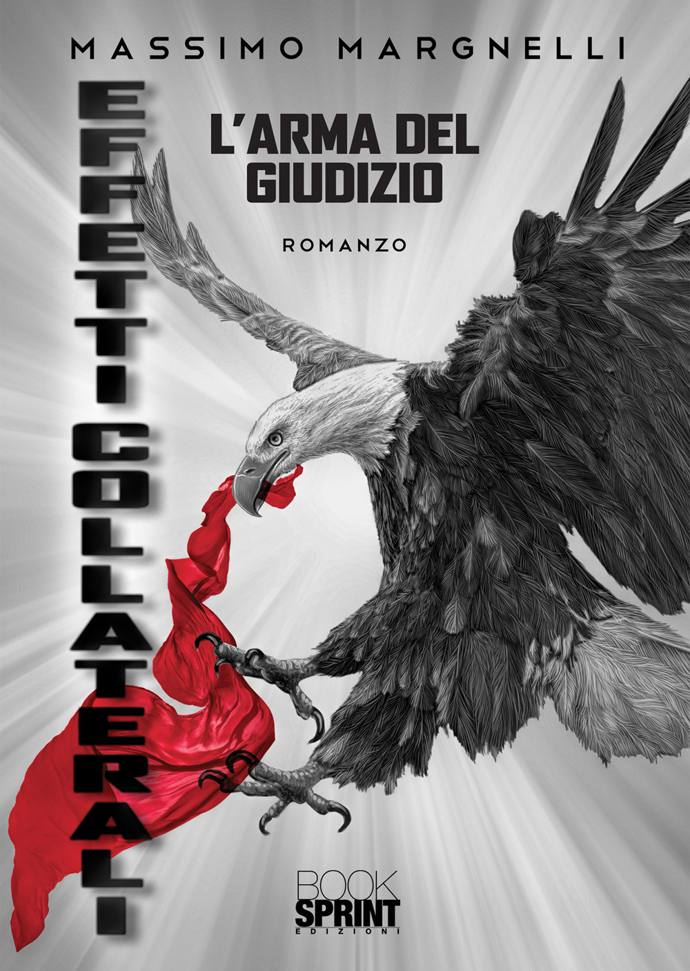 Effetti collaterali. L’arma del giudizio