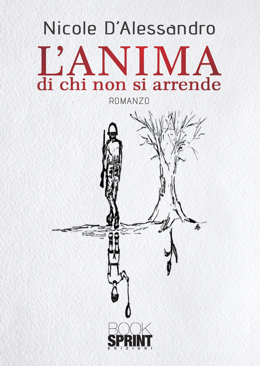 L’anima di chi non si arrende