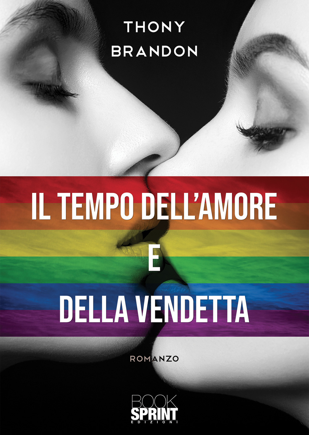Il tempo dell’amore e della vendetta