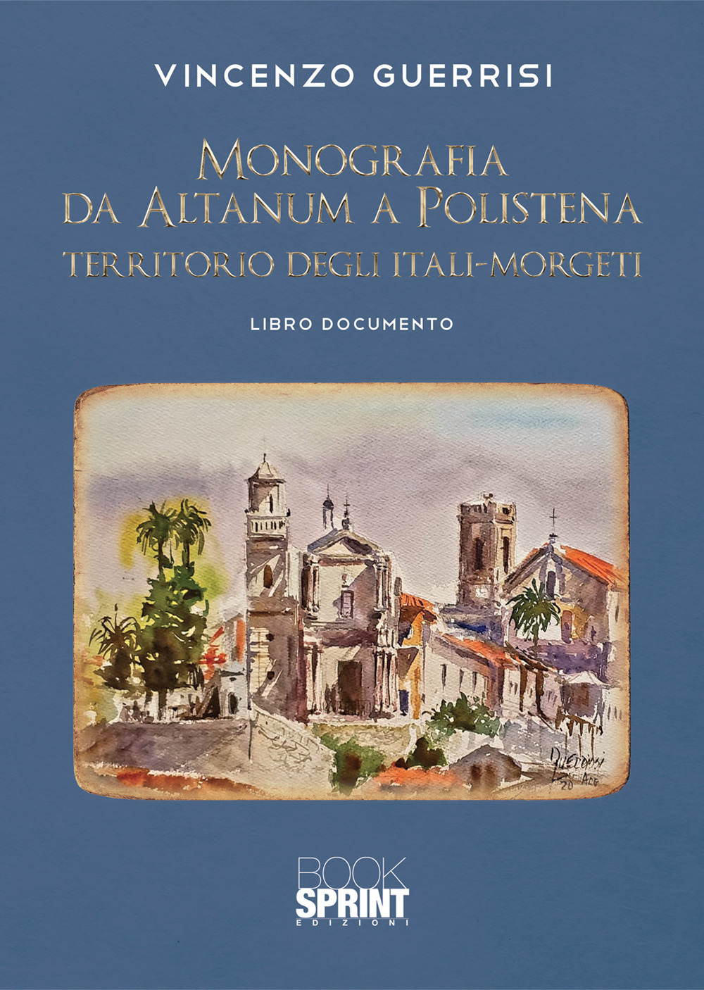 Monografia da Altanum a Polistena, territorio degli Itali-Morgeti