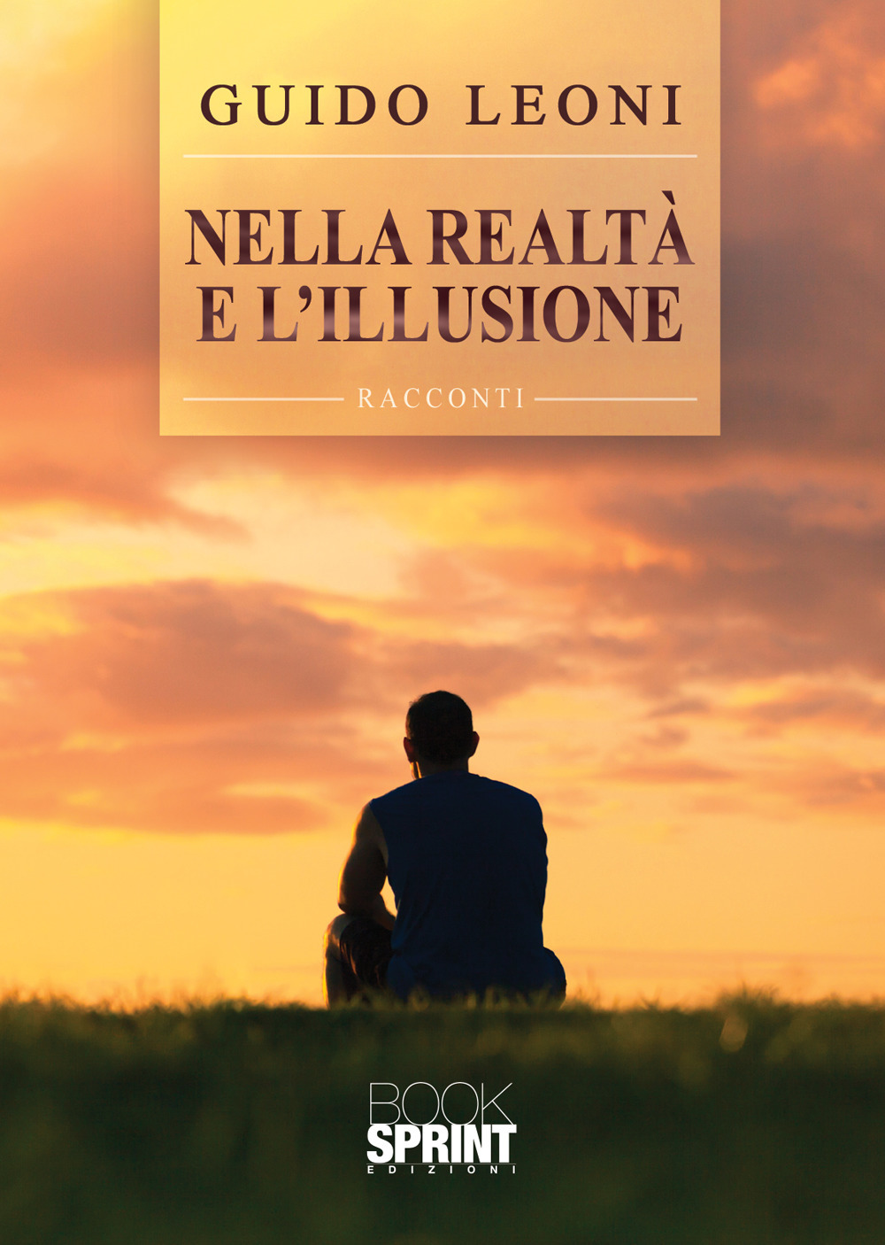 Nella realtà e l’illusione