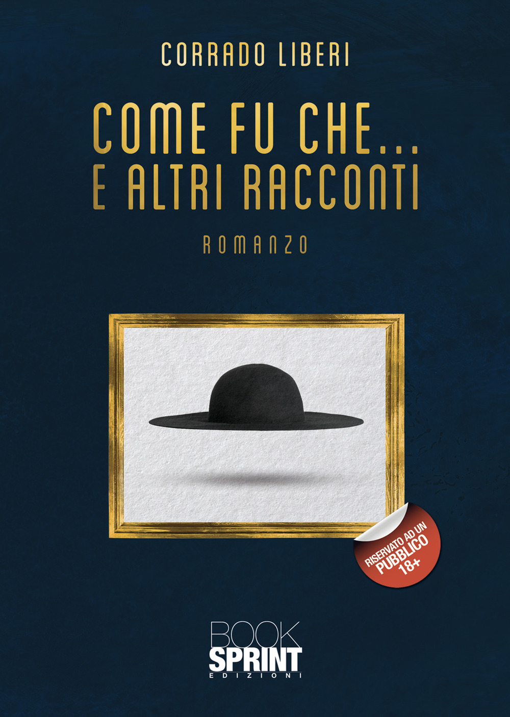 Come fu che… e altri racconti