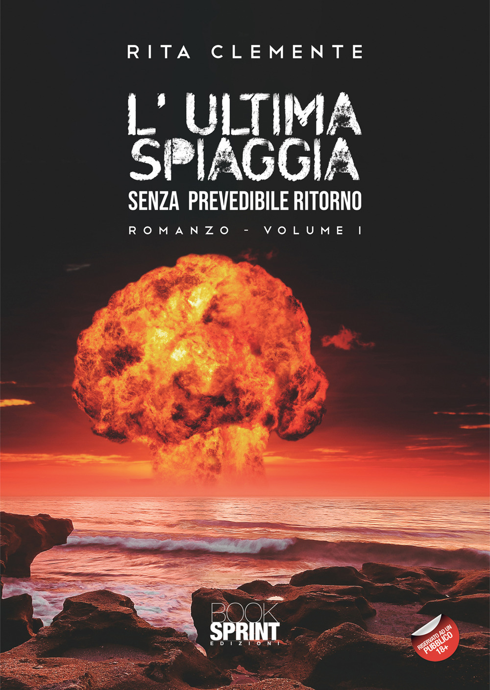 L'ultima spiaggia. Vol. 1-3