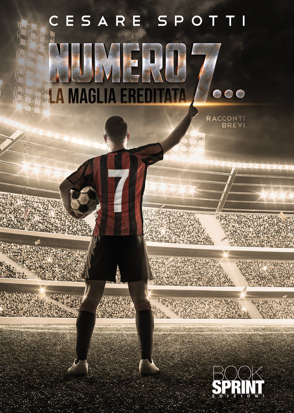 Numero 7… La maglia ereditata