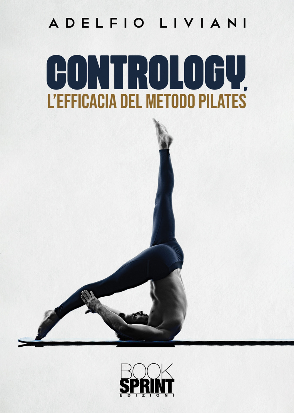Contrology, l’efficacia del metodo Pilates