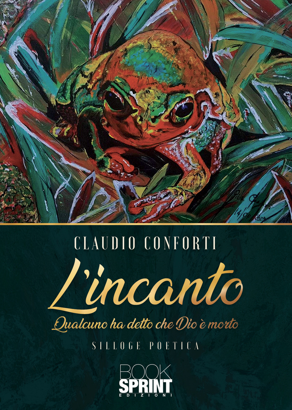 L'incanto. Qualcuno ha detto che Dio è morto