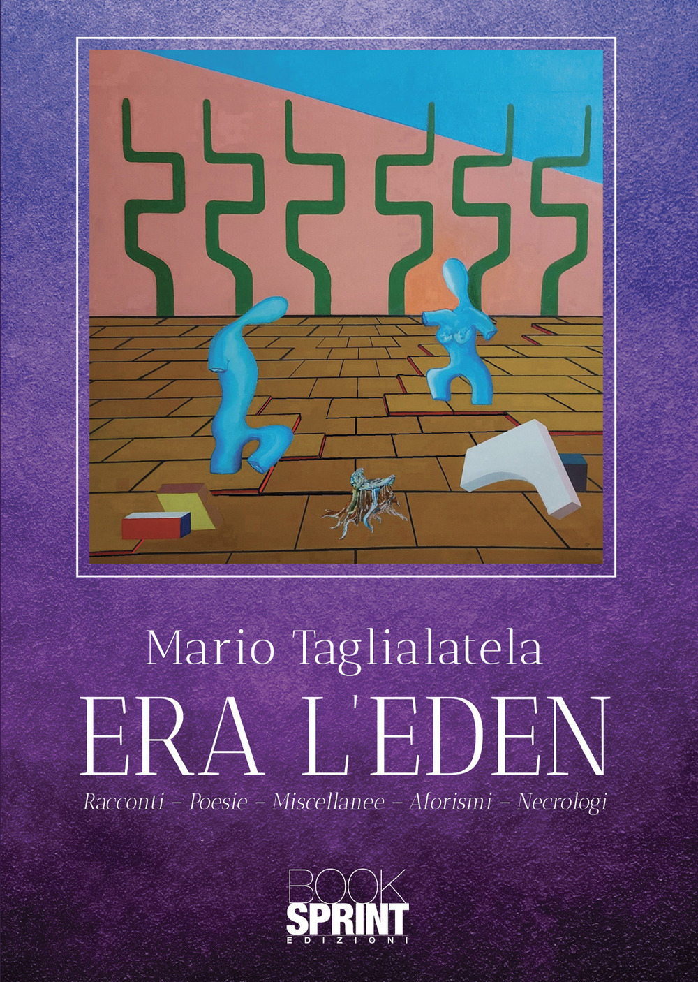 Era l’Eden
