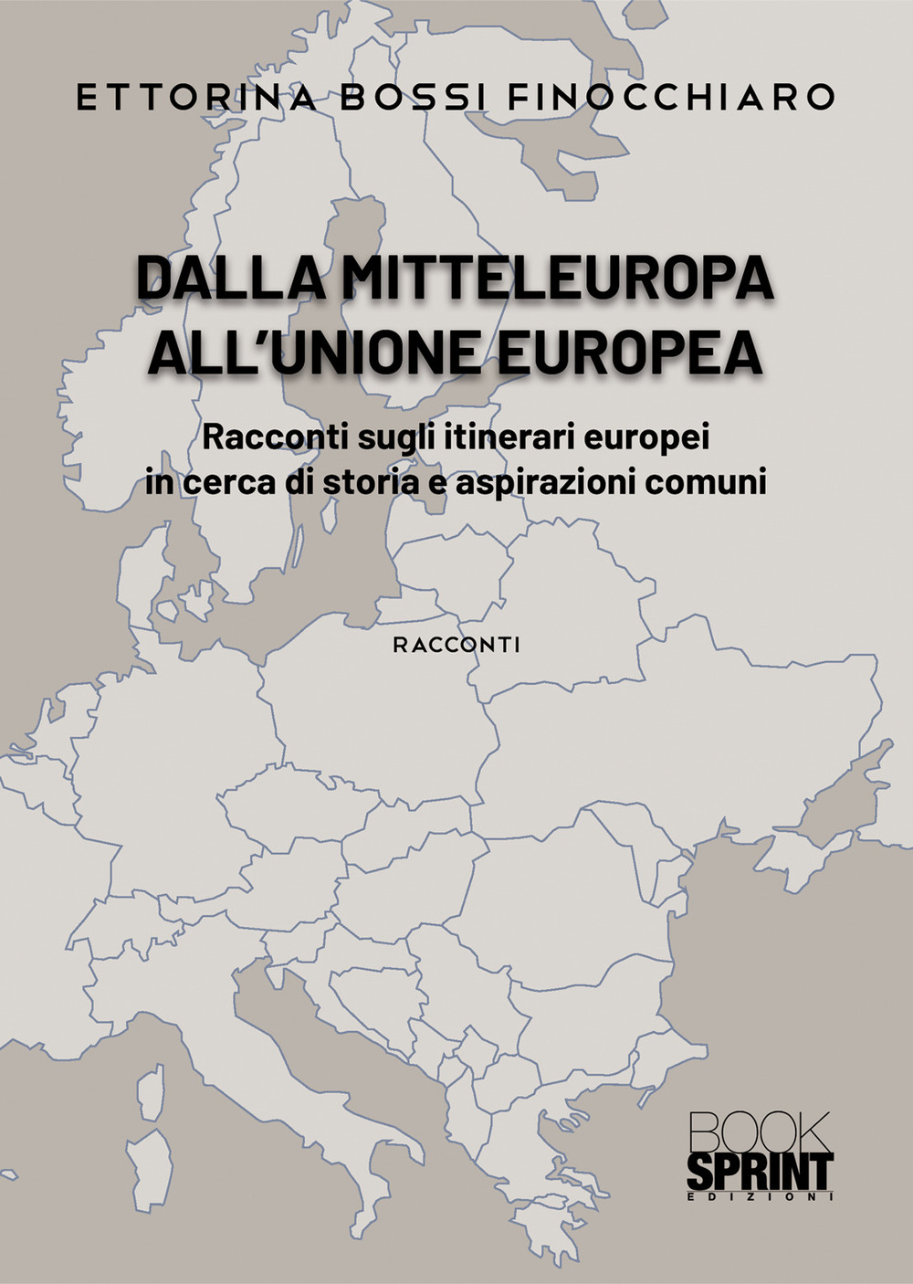 Dalla Mitteleuropa all’Unione Europea
