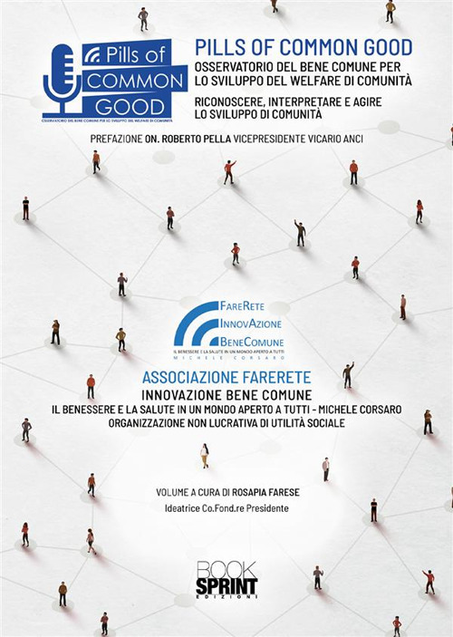 Pills of Common Good. Osservatorio del bene comune per lo sviluppo del welfare di comunità