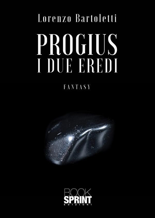 I due eredi. Progius