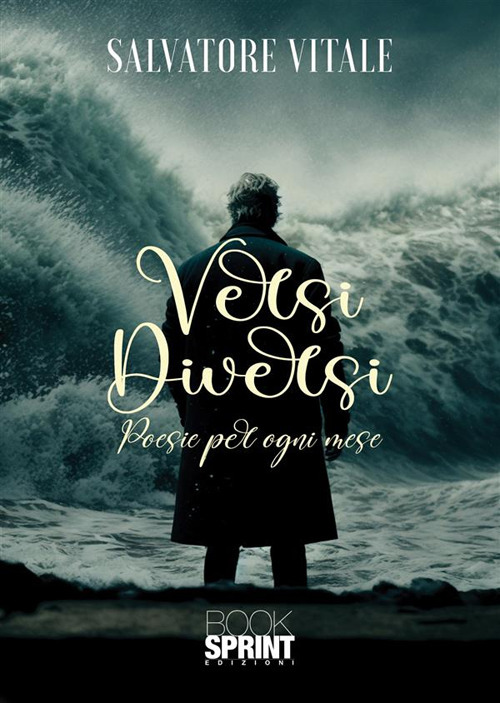 Versi diversi. Poesie per ogni mese