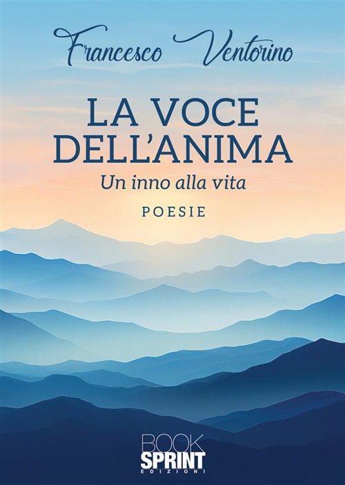 La voce dell’anima. Un inno alla vita