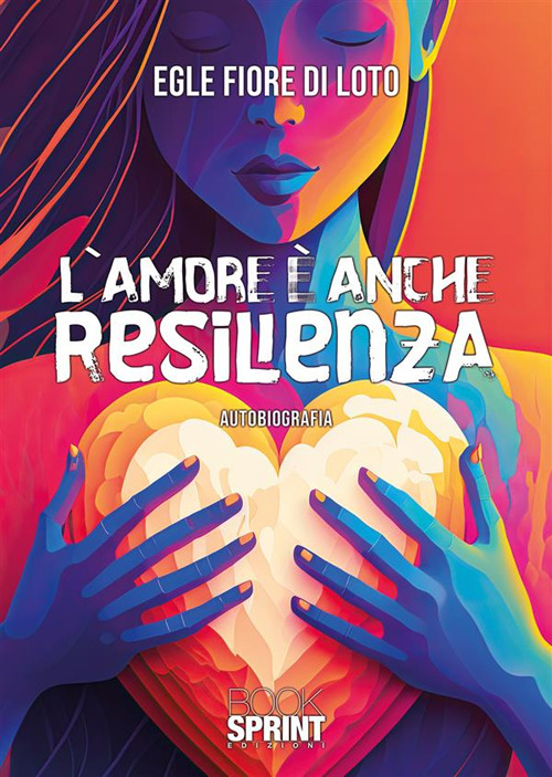 L’amore è anche resilienza
