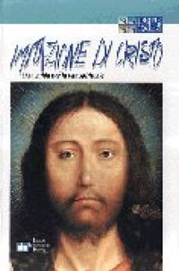 Imitazione di Cristo. Una guida per la vita spirituale