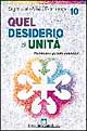 Quel desiderio di unità. Precursori e percorsi ecumenici