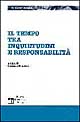 Il tempo tra inquietudini e responsabilità. Verso il giubileo del 2000