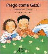 Prego come Gesù!