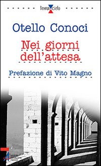 Nei giorni dell'attesa