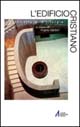 L'edificio cristiano. Architettura e liturgia k
