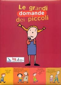 Le grandi domande dei piccoli