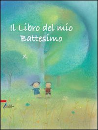 Il libro del mio battesimo