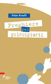 Preghiere per principianti