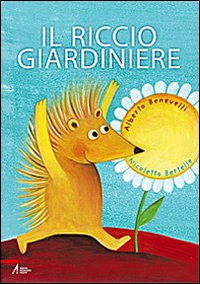 Il riccio giardiniere
