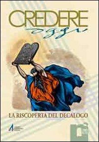 La riscoperta del decalogo