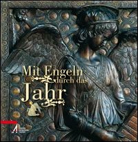 Mit engeln durch das jahr