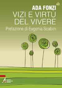 Vizi e virtù del vivere