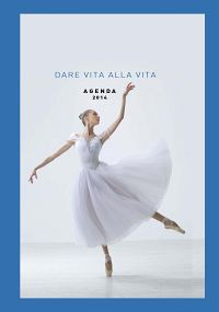 Dare vita alla vita. Agenda 2014