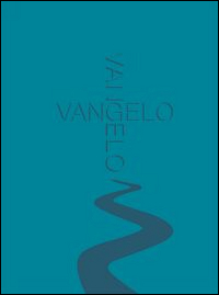 Vangelo. Ediz. blu