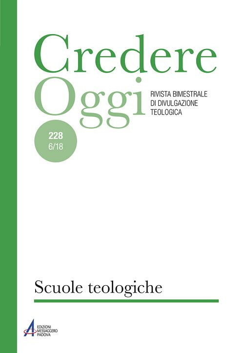 Credereoggi. Vol. 6: 228 scuole teologiche