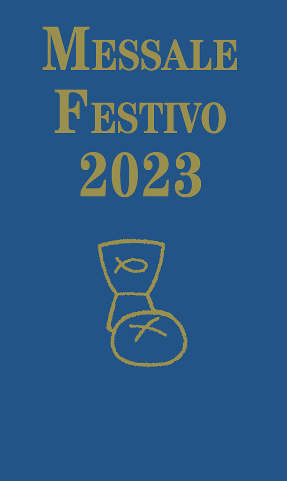 Messale festivo 2023