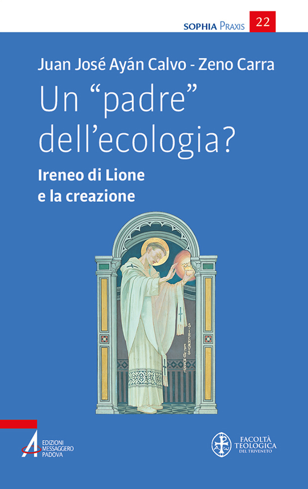 Un «padre» dell'ecologia? Ireneo di Lione e la creazione