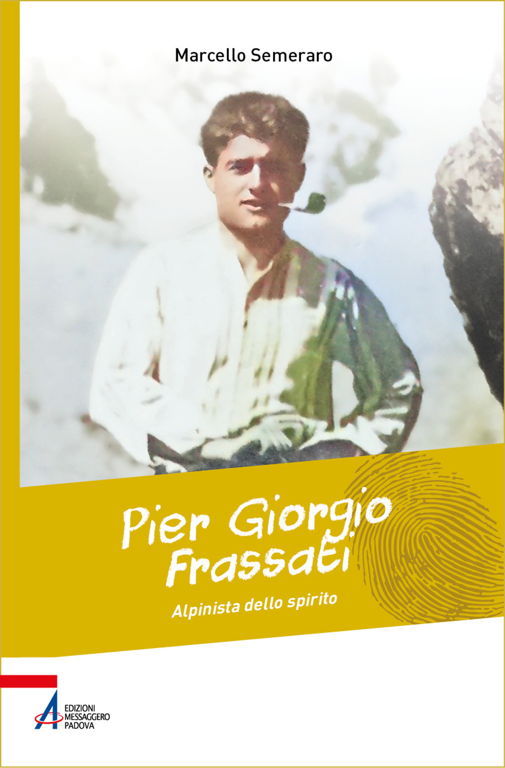 Pier Giorgio Frassati, alpinista dello spirito