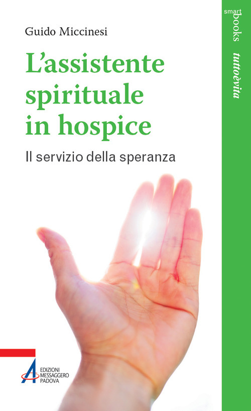 L'assistente spirituale in hospice. Il servizio della speranza