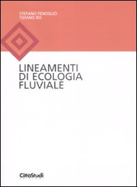 Lineamenti di ecologia fluviale