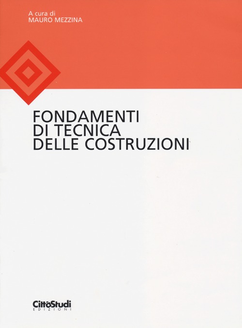 Fondamenti di tecnica delle costruzioni
